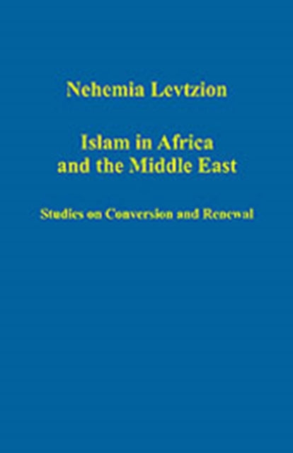 Islam in Africa and the Middle East