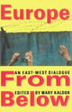 Book cover of: Europe from Below. By: Mary Kaldor