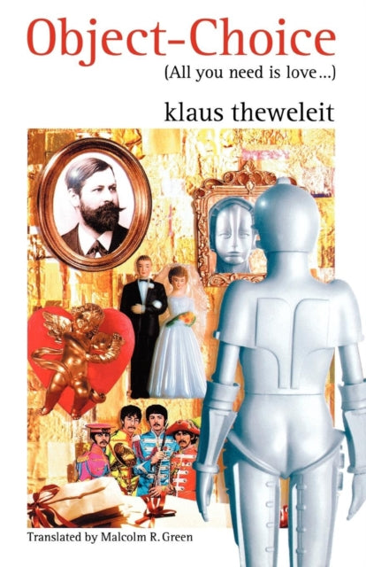 Book cover of: Object-Choice (All You Need Is Love ...)