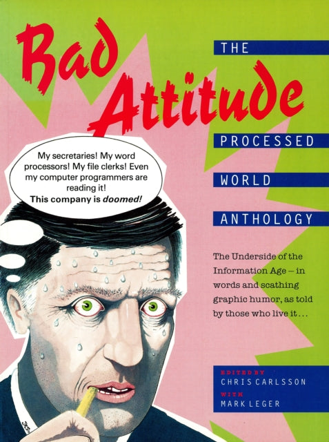 Book cover of: Bad Attitude. By: Chris Carlsson
