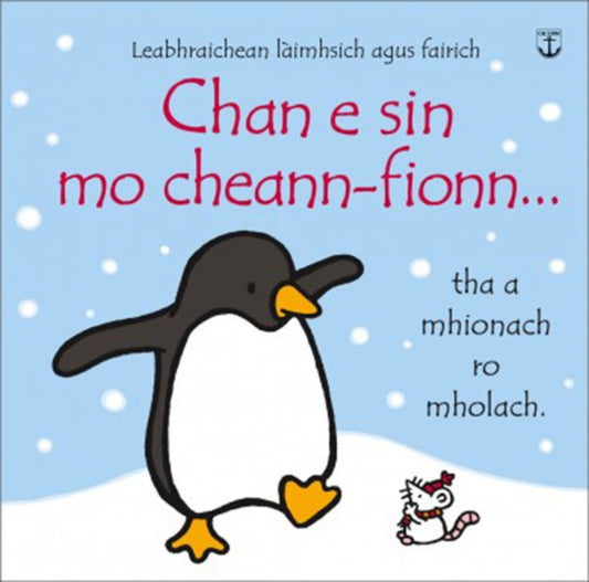 Book cover of: Chan E Sin Mo Cheann-Fionn. By: Fiona Watt