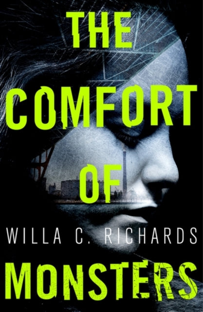 Book cover of: Comfort of Monsters. By: Willa C. Richards