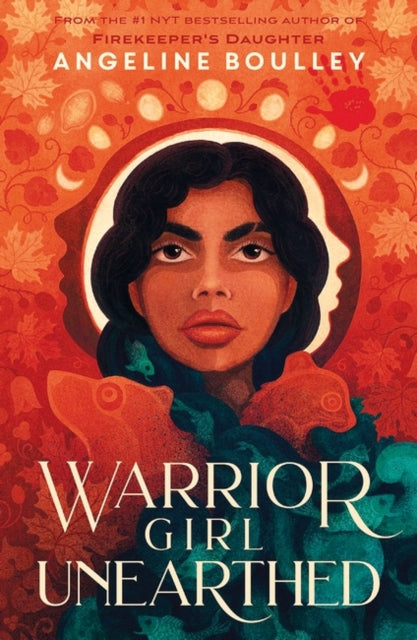 Book cover of: Warrior Girl Unearthed. By: Angeline Boulley