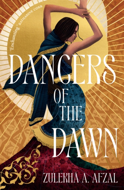 Dancers of the Dawn 9780861545094 Zulekhá A. Afzal