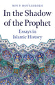 Book cover of: In the Shadow of the Prophet. By: Roy Mottahedeh