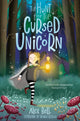 Book cover of: Hunt for the Cursed Unicorn