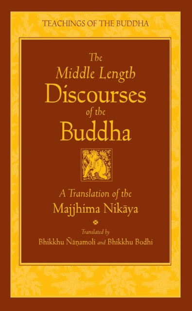 Book cover of: Middle Length Sayings. By: Bhikkhu Nanamoli