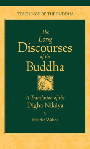 Long Discourses of the Buddha