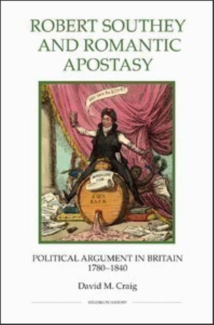 Book cover of: Robert Southey and Romantic Apostasy. By: David M. Craig