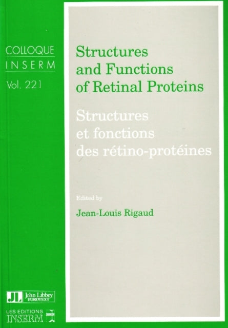 Book cover of: Structures & Functions of Retinal Proteins. By: Jean-Louis Rigaud