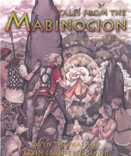 Book cover of: Tales from the Mabinogion. By: Gwyn Thomas