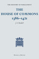 Book cover of: History of Parliament: The House of Commons, 1386-1421 [4 volume set]