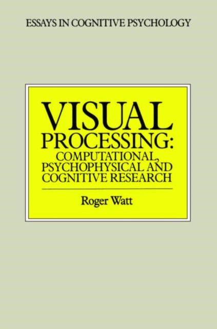 Book cover of: Visual Processing. By: Watt