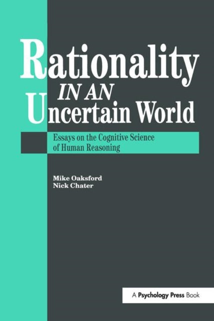Book cover of: Rationality In An Uncertain World