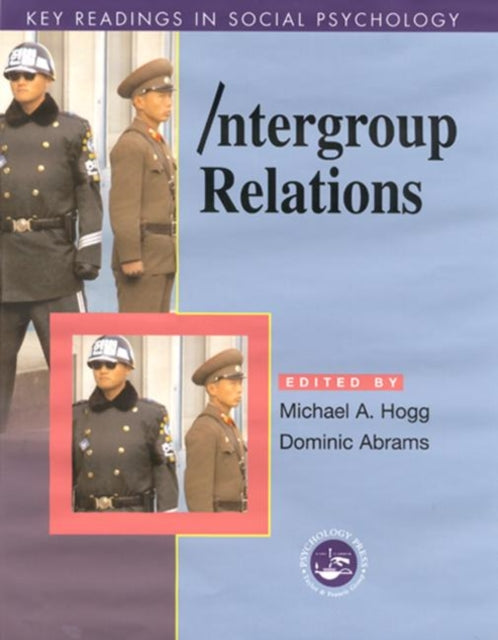 Book cover of: Intergroup Relations. By: Michael Hogg
