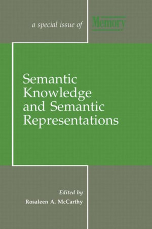 Semantic Knowledge and Semantic Representations