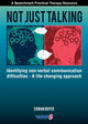 Book cover of: Not Just Talking. By: Sioban Boyce