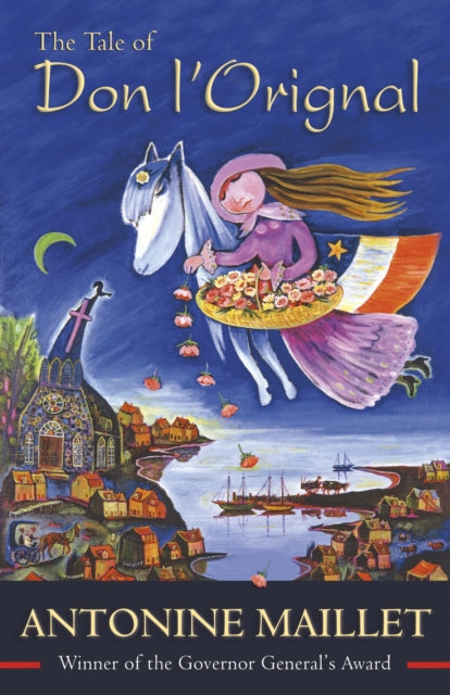 Book cover of: Tale of Don L'Orignal. By: Antonine Maillet