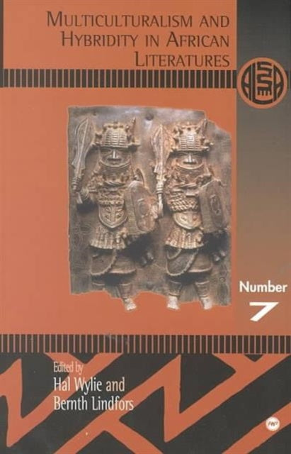 Book cover of: Multiculturalism And Hybridity In African Literatures