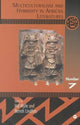 Book cover of: Multiculturalism And Hybridity In African Literatures