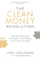 Book cover of: Clean Money Revolution. By: Joel Solomon