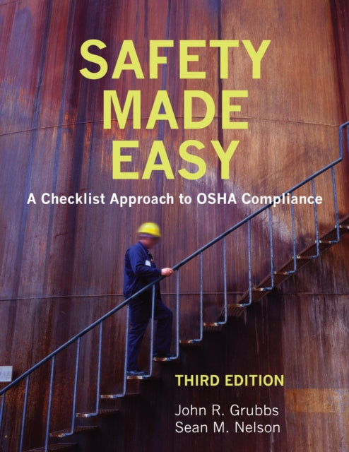 Book cover of: Safety Made Easy. By: John Grubbs, John R. Grubbs