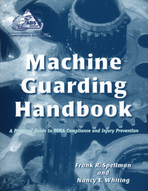 Book cover of: Machine Guarding Handbook