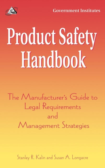Book cover of: Product Safety Handbook