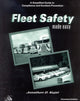 Book cover of: Fleet Safety Made Easy. By: CSHM, Jonathon D. Kujat