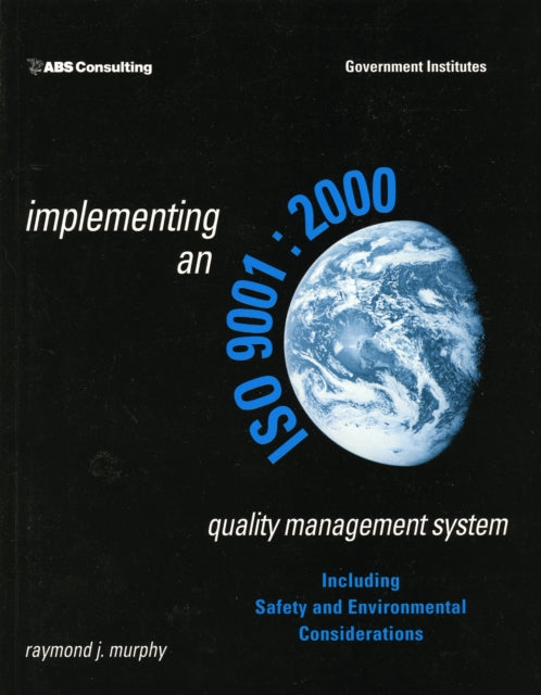 Book cover of: Implementing an ISO 9001:2000 Quality Management System