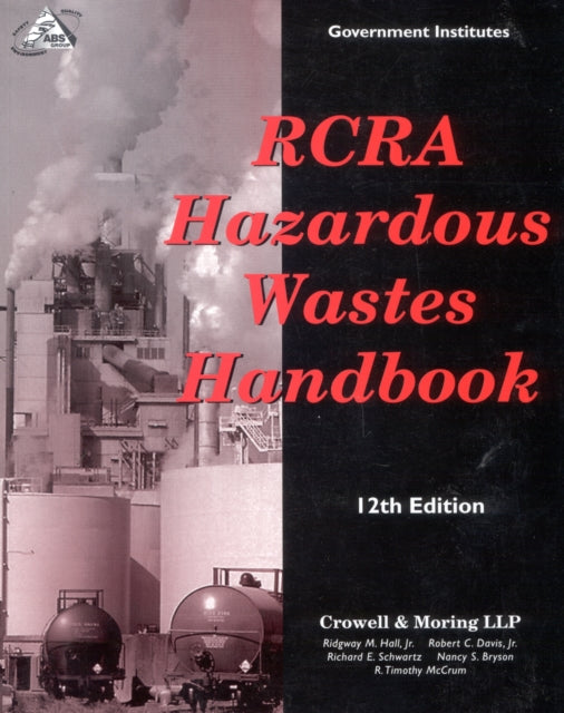 Book cover of: RCRA Hazardous Wastes Handbook