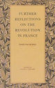 Book cover of: Further Reflections on the Revolution in France