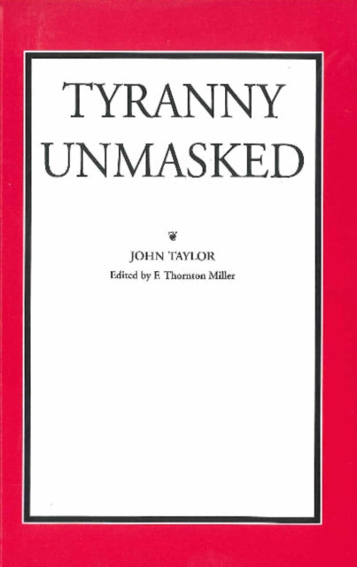 Book cover of: Tyranny Unmasked