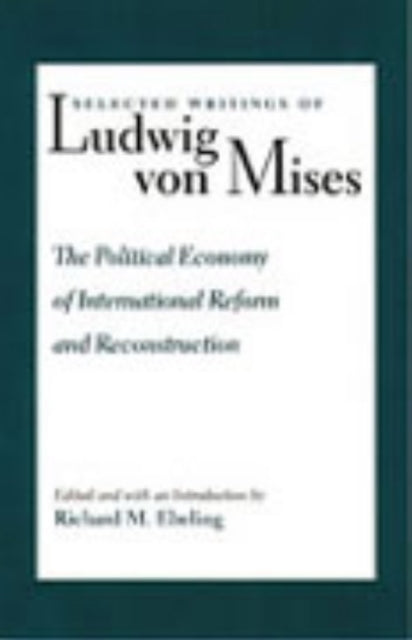 Book cover of: Political Economy of International Reform & Reconstruction