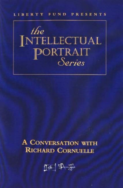 Book cover of: Conversation with Richard Cornuelle DVD