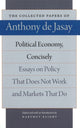 Book cover of: Political Economy, Concisely. By: Anthony De Jasay