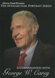 Book cover of: Conversation with George W Carey DVD. By: George Wescott Carey
