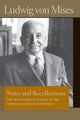 Book cover of: Notes & Recollections. By: Ludwig von Mises