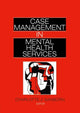 Book cover of: Case Management in Mental Health Services