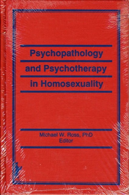 Book cover of: Treatment of Homosexuals With Mental Health Disorders. By: Michael W. Ross