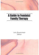 Book cover of: Women, Feminism and Family Therapy