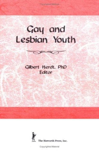Book cover of: Gay and Lesbian Youth. By: Gilbert H. Herdt