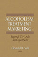 Book cover of: Alcoholism Treatment Marketing