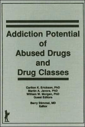 Addiction Potential of Abused Drugs and Drug Classes