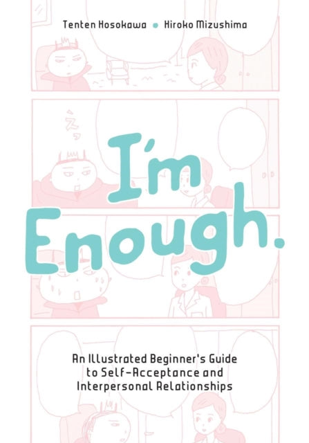 Book cover of: I'm Enough. By: Tenten Hosokawa