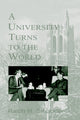 Book cover of: University Turns to the World. By: Ralph H. Smuckler