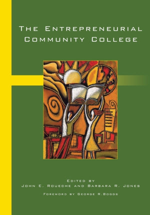 The Entrepreneurial Community College