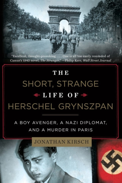 Book cover of: Short, Strange Life of Herschel Grynszpan