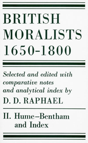 British Moralists: 1650-1800 (Volumes 2)
