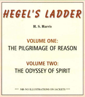 Hegel's Ladder Volumes 1 & 2